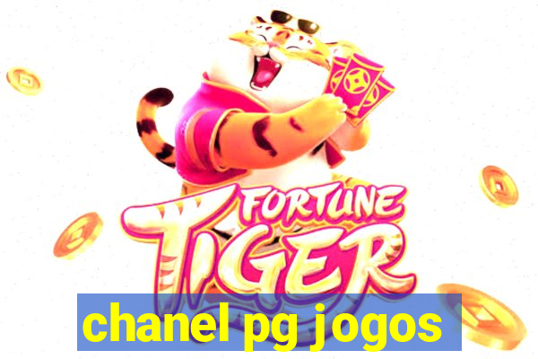 chanel pg jogos